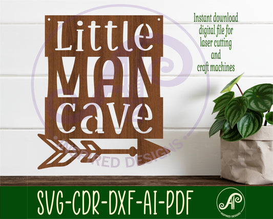 Little man cave wall sign design SVG / DXF / AI / PDF / CDR