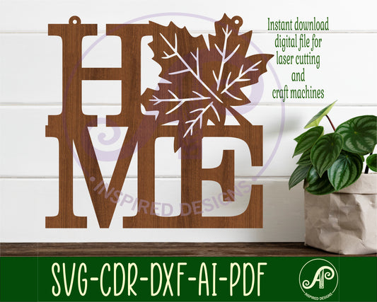 Home word with maple leaf wall sign design SVG / DXF / AI / PDF / CDR