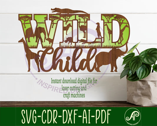 Wild child wall sign design SVG / DXF / AI / PDF / CDR