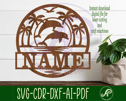 Sunset Dolphin name wall sign. SVG / DXF / AI / PDF / CDR