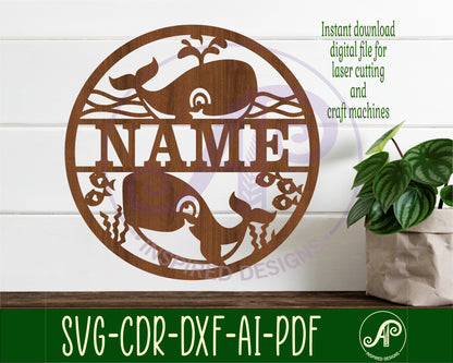 Cute Whales name wall sign. SVG / DXF / AI / PDF / CDR