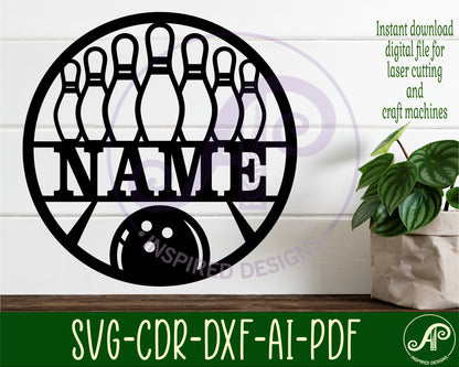 Bowling name wall sign. SVG / DXF / AI / PDF / CDR