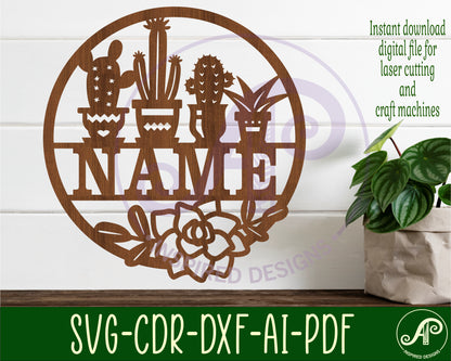 Cactus plant lovers wall sign. SVG / DXF / AI / PDF / CDR