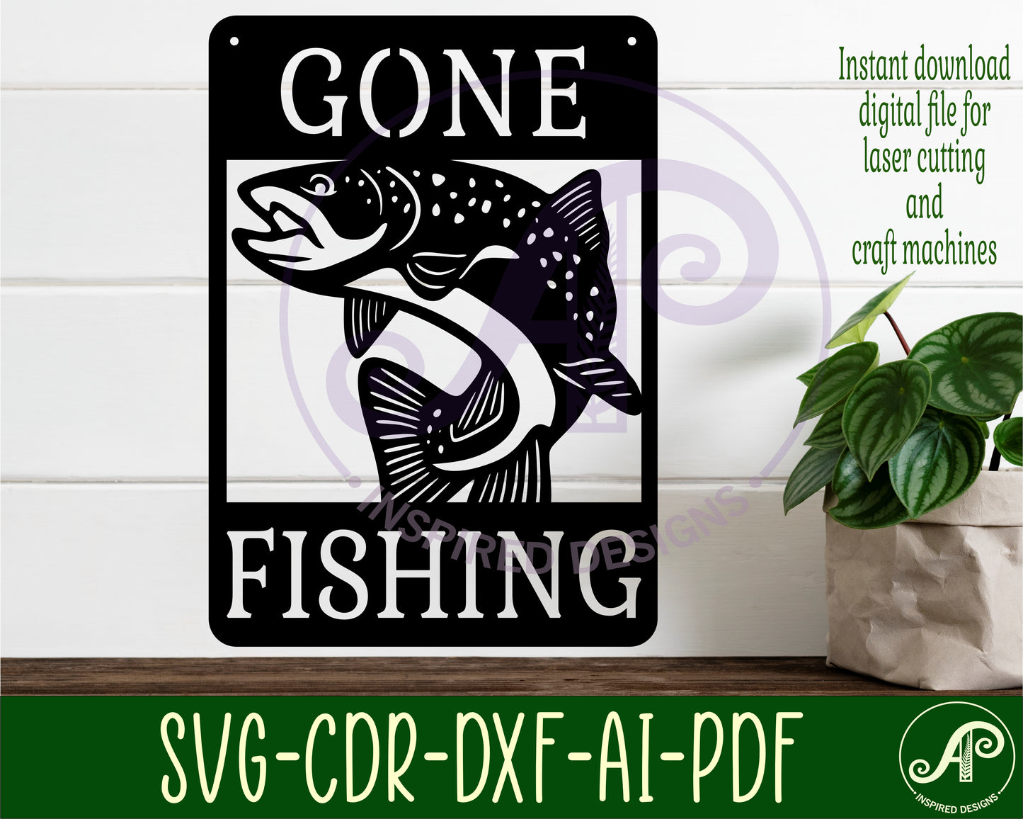 Gone fishing wall sign design SVG / DXF / AI / PDF / CDR