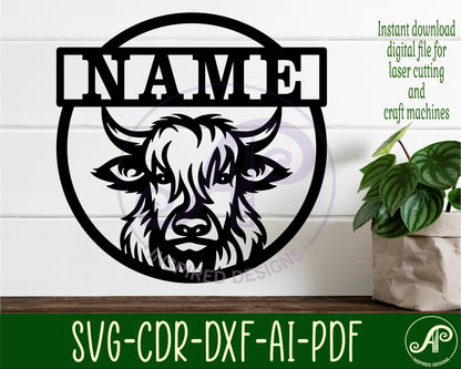 Highland cow name wall sign. SVG / DXF / AI / PDF / CDR