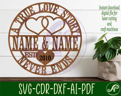 A true love story name wall sign. SVG / DXF / AI / PDF / CDR