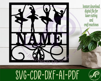 Ballet name wall sign. SVG / DXF / AI / PDF / CDR