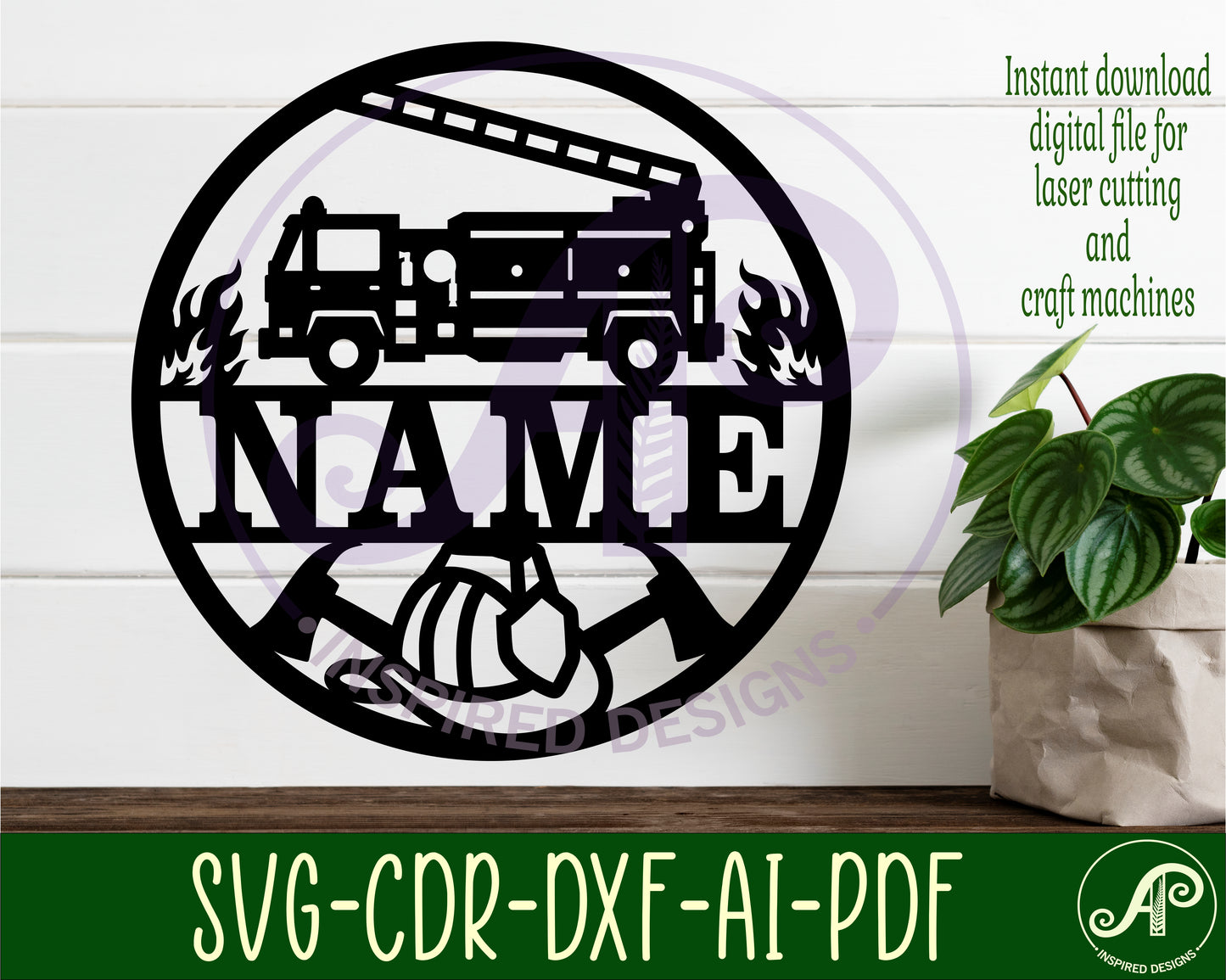 Fire fighter name wall sign. SVG / DXF / AI / PDF / CDR