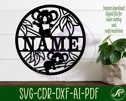 Koala name wall sign. SVG / DXF / AI / PDF / CDR