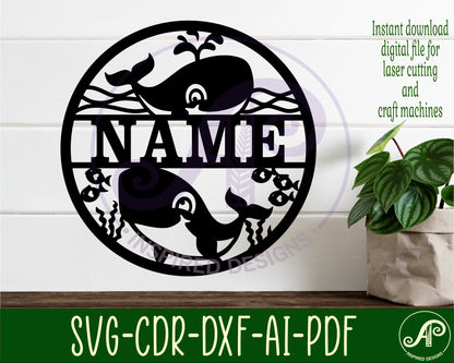 Cute Whales name wall sign. SVG / DXF / AI / PDF / CDR