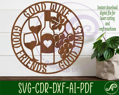 Good wine wall sign design SVG / DXF / AI / PDF / CDR