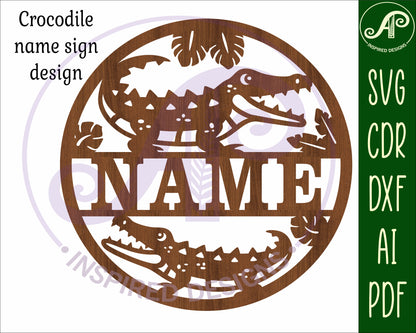 Crocodile name wall sign. SVG / DXF / AI / PDF / CDR