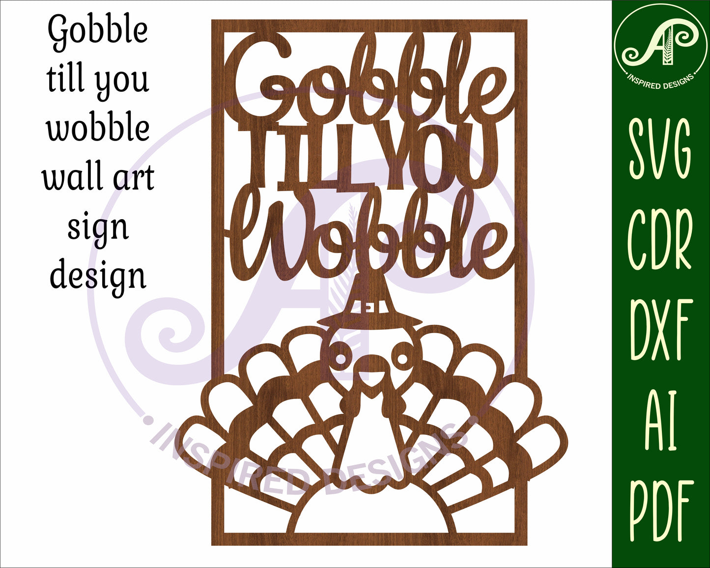 Thanksgiving wall sign Gobble till you wobble design  SVG / DXF / AI / PDF / CDR