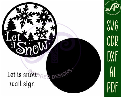 Let it snow Christmas wall sign design SVG / DXF / AI / PDF / CDR