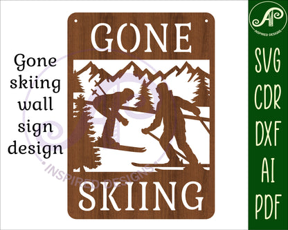 Gone skiing wall sign design SVG / DXF / AI / PDF / CDR