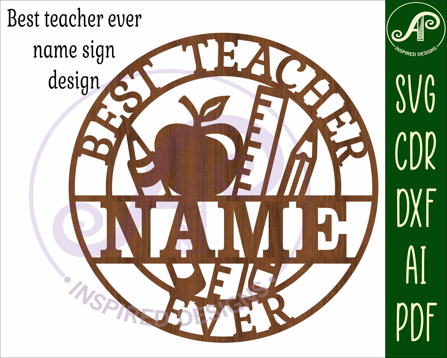 Best teacher ever name wall sign. SVG / DXF / AI / PDF / CDR