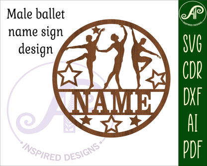 Male Ballet name wall sign. SVG / DXF / AI / PDF / CDR