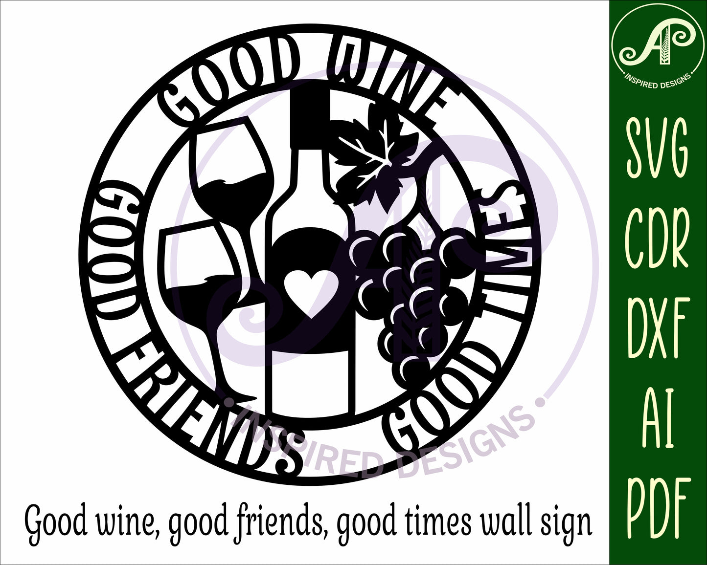 Good wine wall sign design SVG / DXF / AI / PDF / CDR