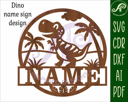 T Rex Dinosaur name wall sign. SVG / DXF / AI / PDF / CDR