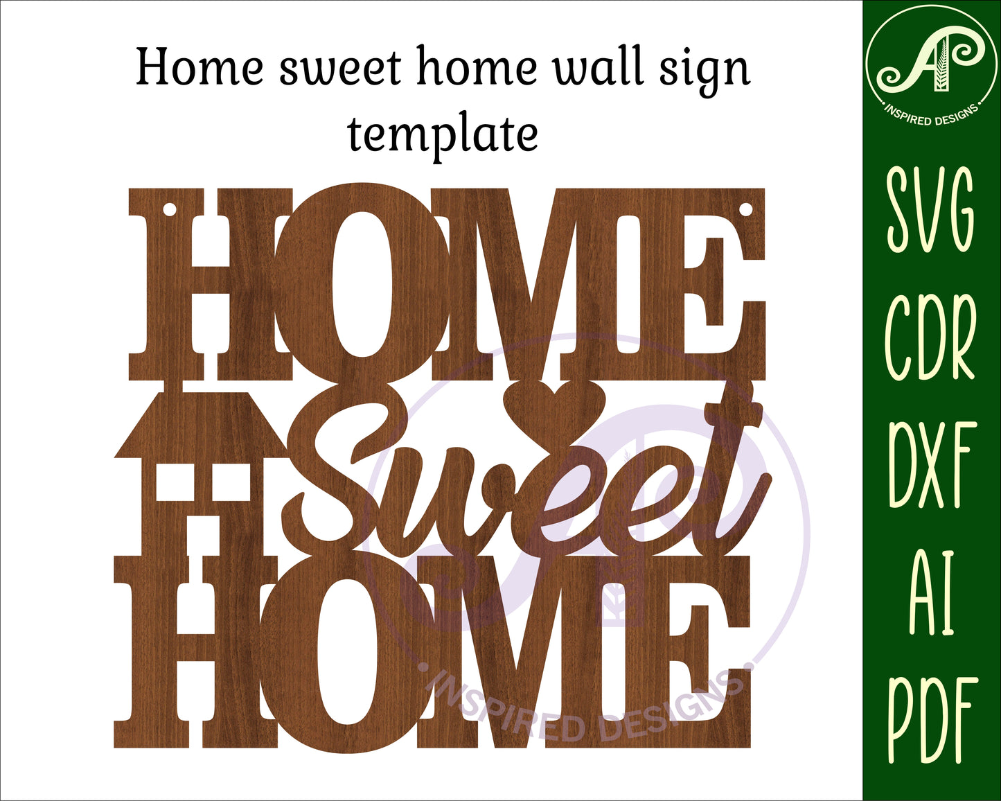 Home sweet home wall sign design SVG / DXF / AI / PDF / CDR