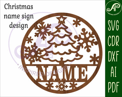 Christmas tree and snowflakes name wall sign. SVG / DXF / AI / PDF / CDR