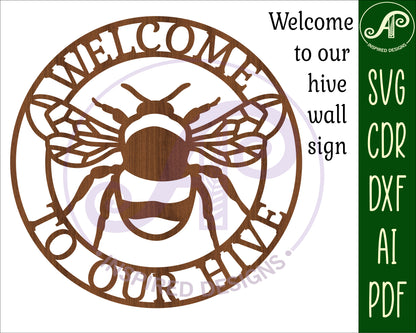 Welcome to our hive wall sign design SVG / DXF / AI / PDF / CDR