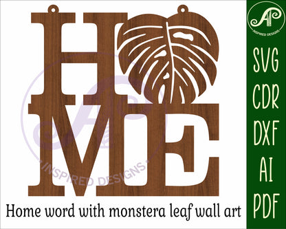 Home word with monstera leaf wall sign design SVG / DXF / AI / PDF / CDR