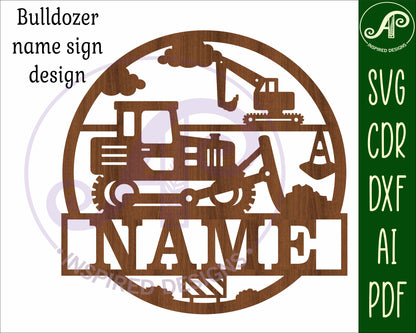 Construction Bulldozer name wall sign. SVG / DXF / AI / PDF / CDR