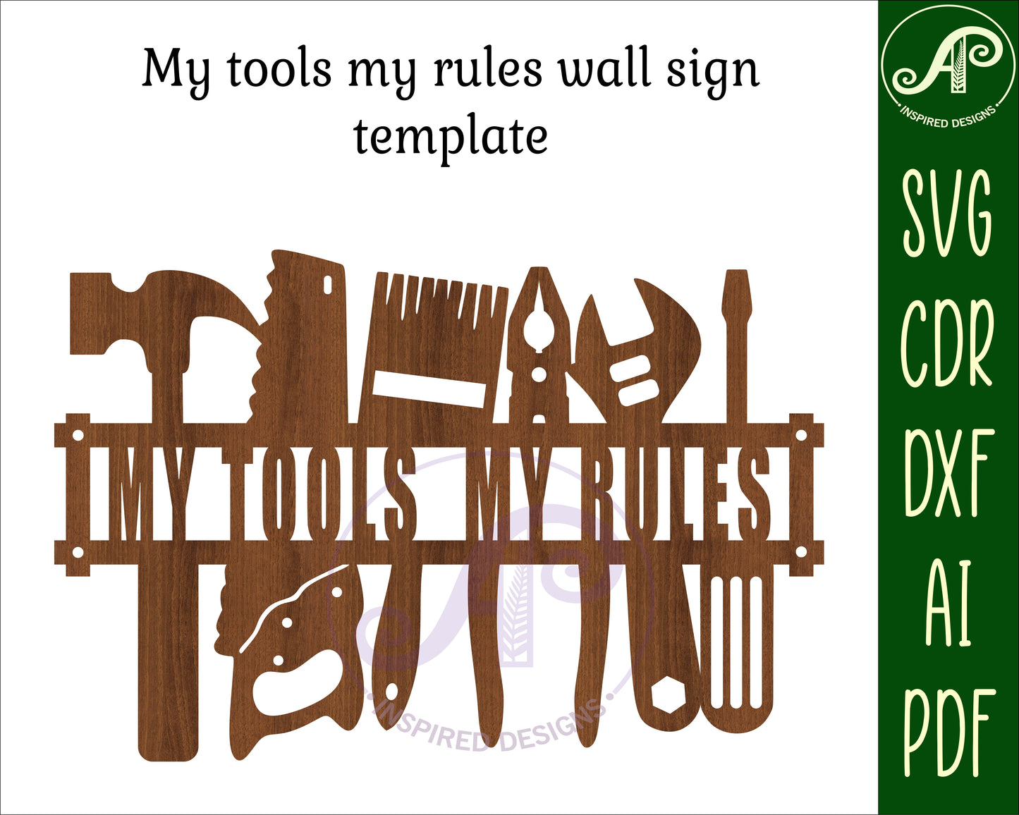 My tools, My rules wall sign design SVG / DXF / AI / PDF / CDR