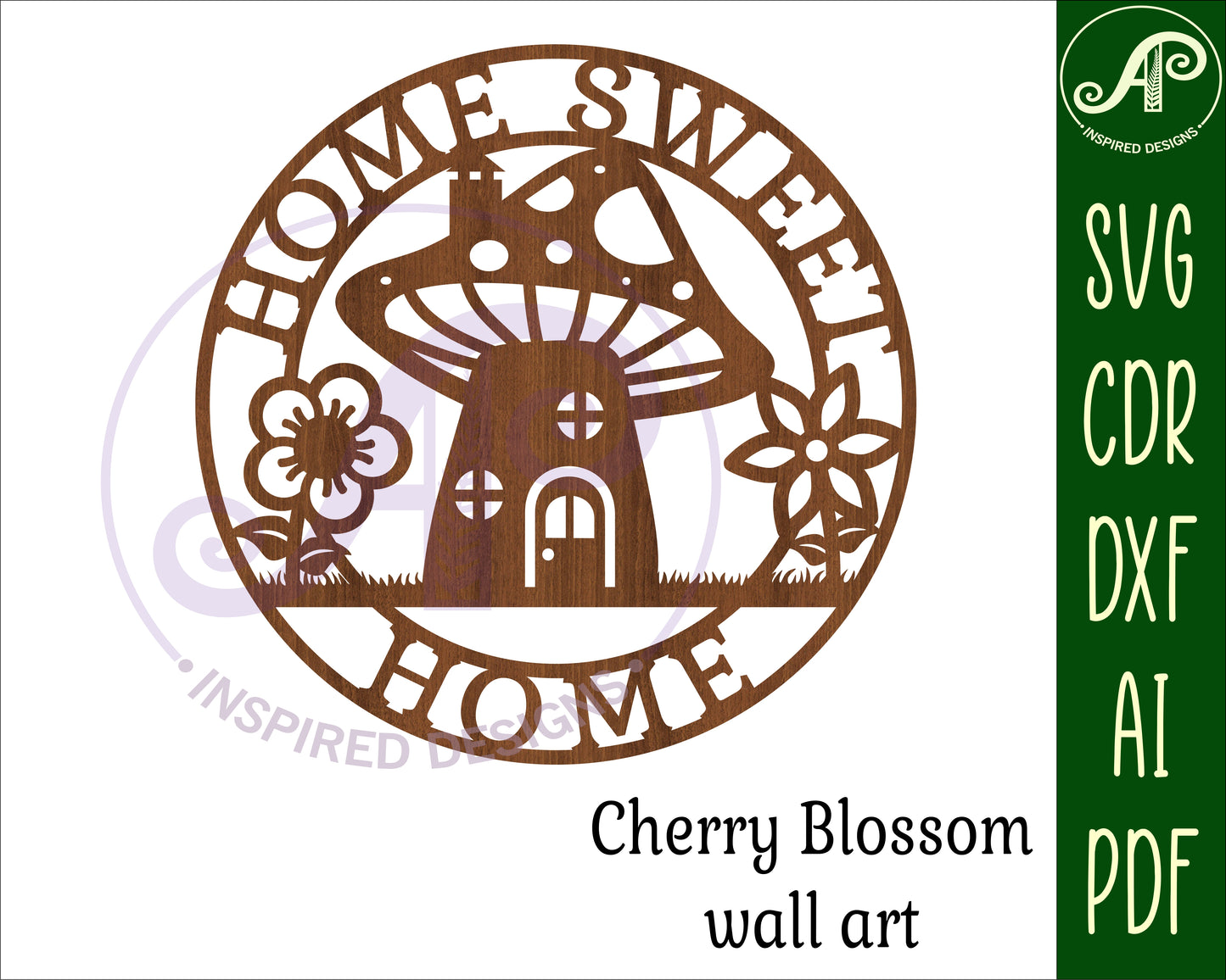 Home sweet home mushroom house wall sign design SVG / DXF / AI / PDF / CDR