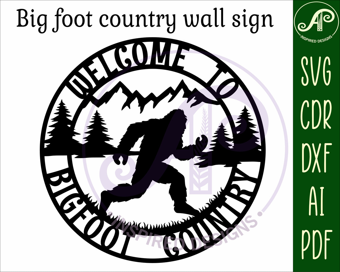 Bigfoot welcome to bigfoot country wall sign design SVG / DXF / AI / PDF / CDR