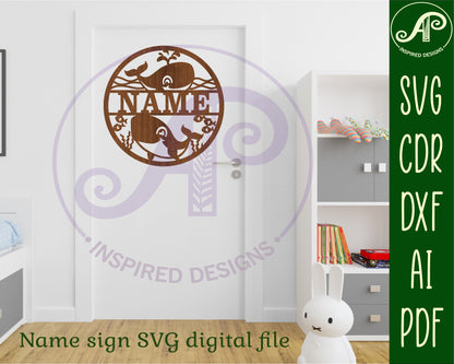 Cute Whales name wall sign. SVG / DXF / AI / PDF / CDR