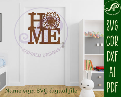 Home word with sunflower wall sign design SVG / DXF / AI / PDF / CDR