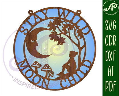 Stay wild moon child wall sign design SVG / DXF / AI / PDF / CDR