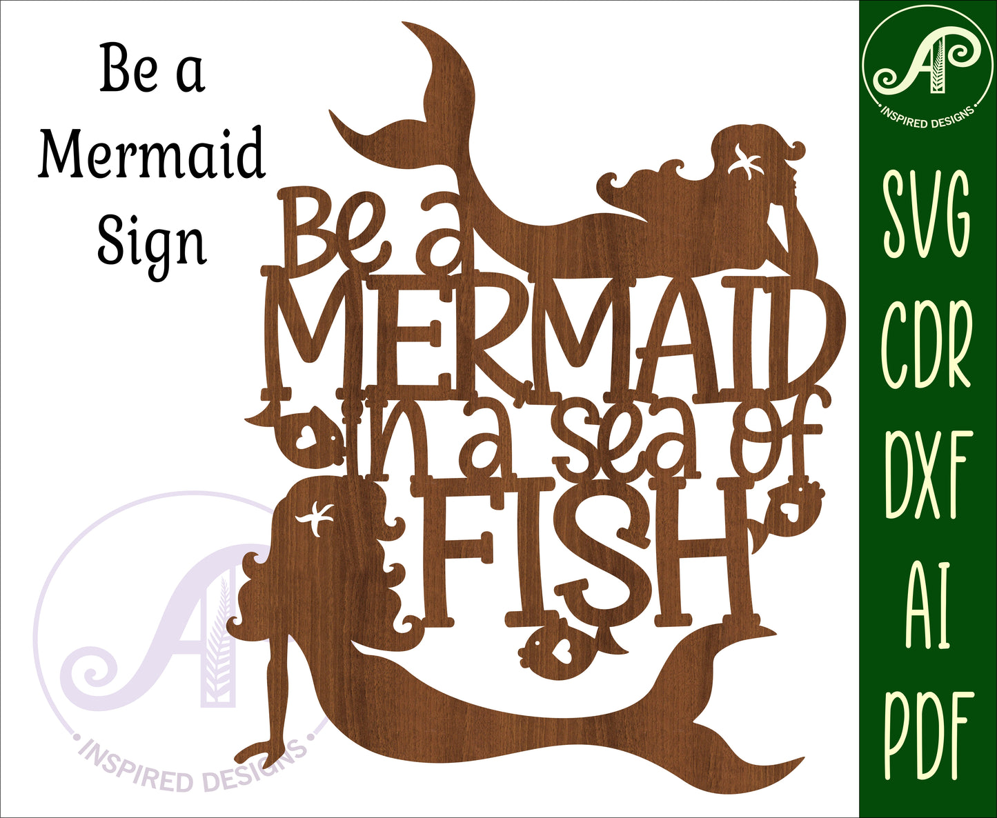 Be a mermaid wall sign design SVG / DXF / AI / PDF / CDR