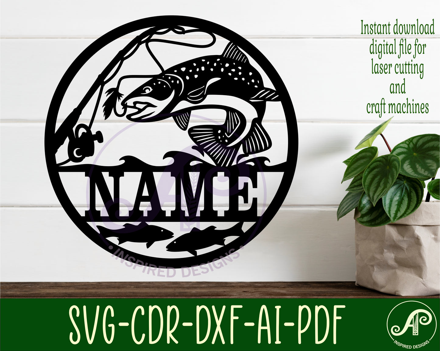 Fly fishing name wall sign. SVG / DXF / AI / PDF / CDR