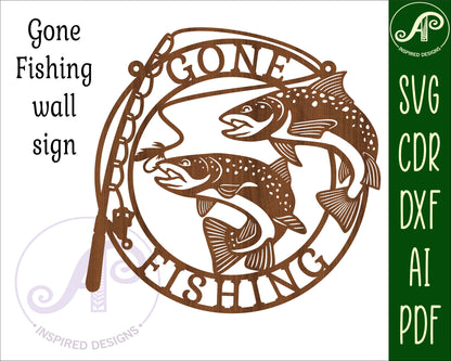 Gone fishing wall sign design SVG / DXF / AI / PDF / CDR