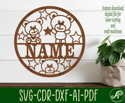 Teddy bears name wall sign. SVG / DXF / AI / PDF / CDR