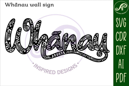 Whanau NZ wall sign design SVG / DXF / AI / PDF / CDR