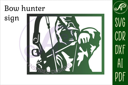 Bow hunter wall sign design SVG / DXF / AI / PDF / CDR