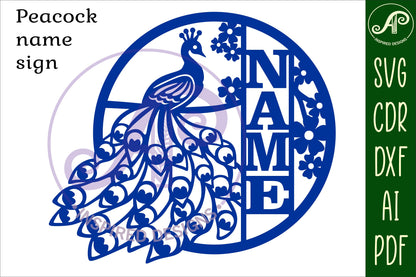 Peacock name wall sign. SVG / DXF / AI / PDF / CDR