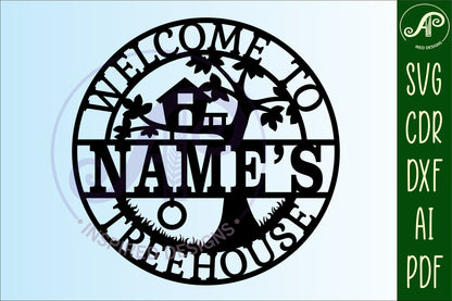 Treehouse name wall sign. SVG / DXF / AI / PDF / CDR