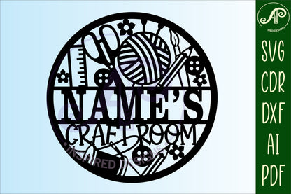 Craft name wall sign- sewing theme. SVG / DXF / AI / PDF / CDR